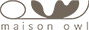 maison owl